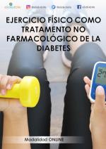 Ejercicio físico como tratamiento no farmacológico de la Diabetes